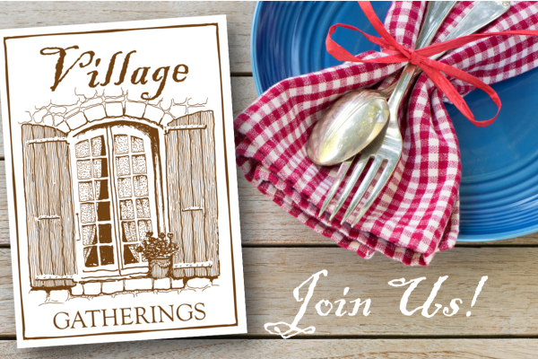 Village Gatherings | Young Adults, Single & Married