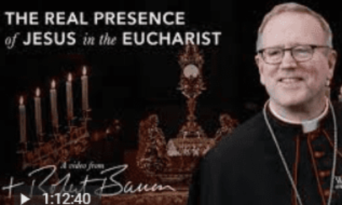 The Real Presence of Jesus in the Eucharist with Bishop Baron