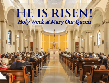 Holy Week at Mary Our Queen