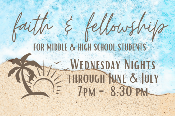 Youth Group Summer Faith & Fellowship