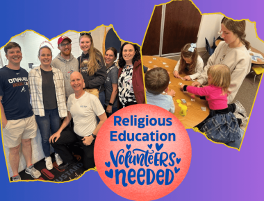 Religious Education Volunteers Needed