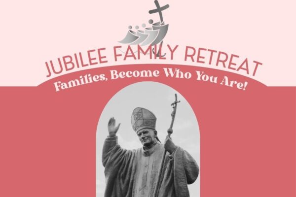 Jubilee Family Retreat, 6/14